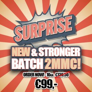 2MMC – NEW BATCH! – 10g