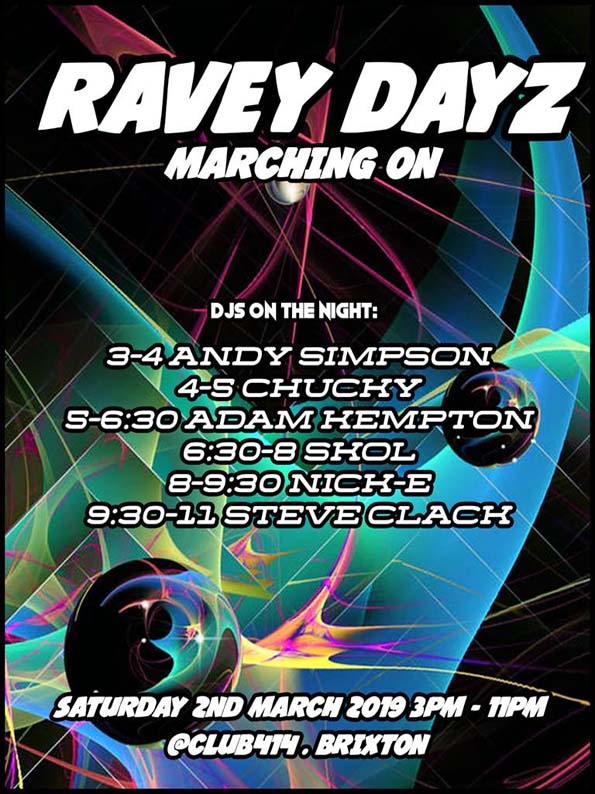 Ravey Dayz: Marching On
