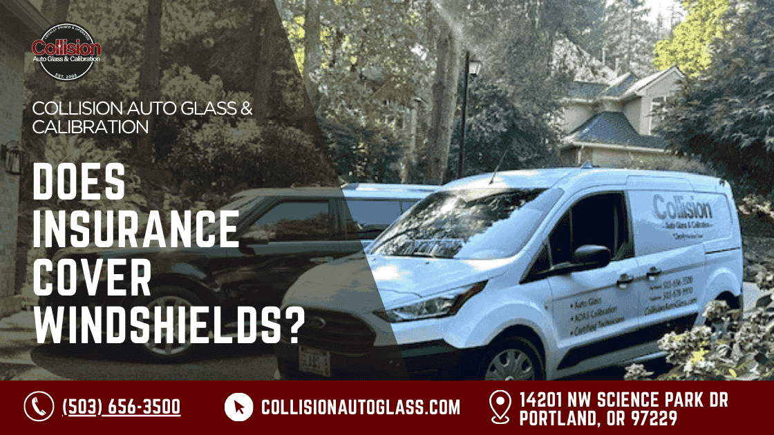 Featured image for “Does Insurance Cover Windshields?”