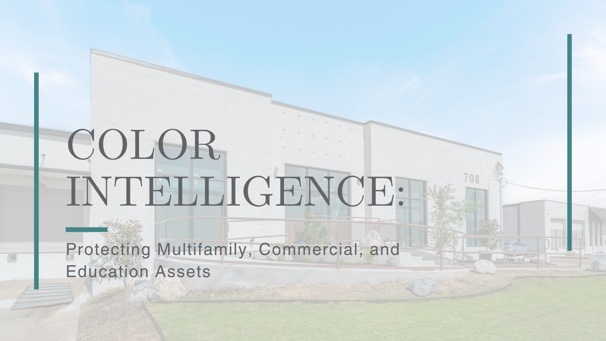 Color Intelligence: Protecting Multifamily, Commercial, and Education Assets