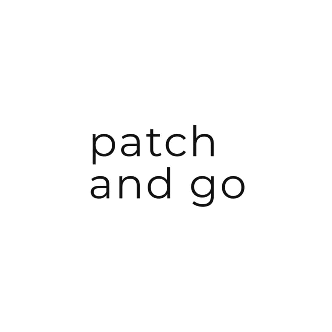 PATCH AND GO | PATCH AND GO