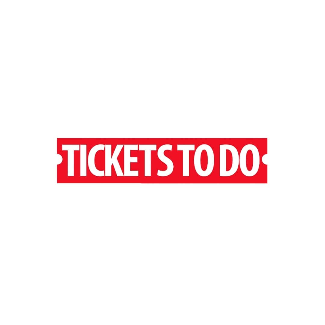 TICKETS TO DO | تيكتس تو دو