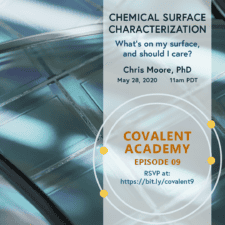 Chemical Surface Characterization: What’s on My Surface and Should I Care?