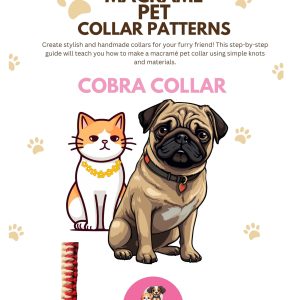 Pet Collar Macrame DIY Pattern - Cobra Pattern - Digital Download