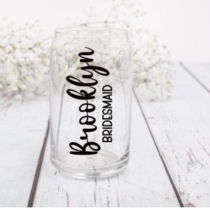 Bridesmaids Personalized Gift - Glass Beer Can