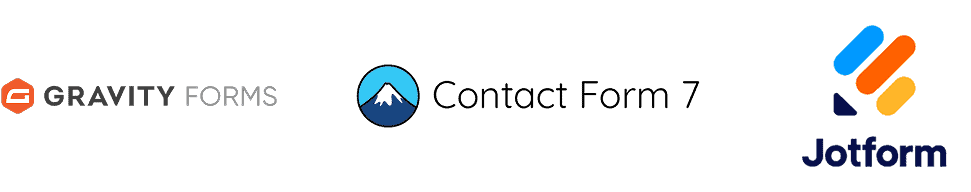 Contact form 7 and Gravity Form and Jotform