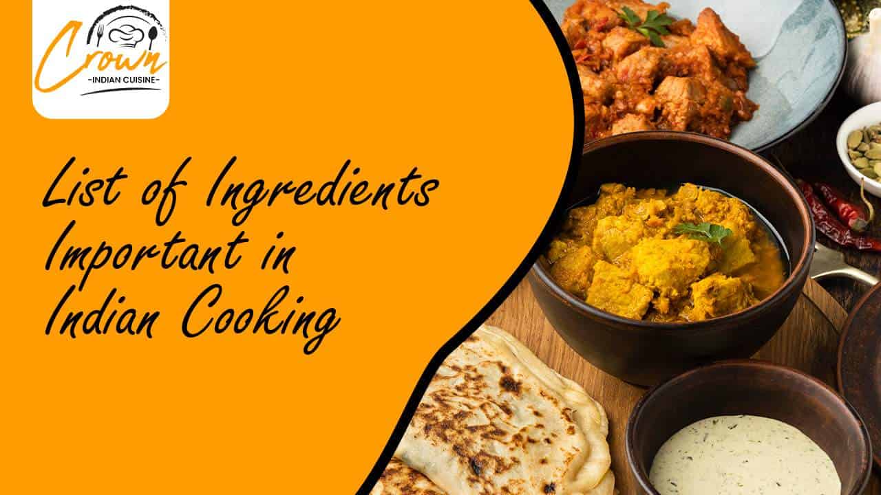 List of Ingredients Important in Indian Cooking