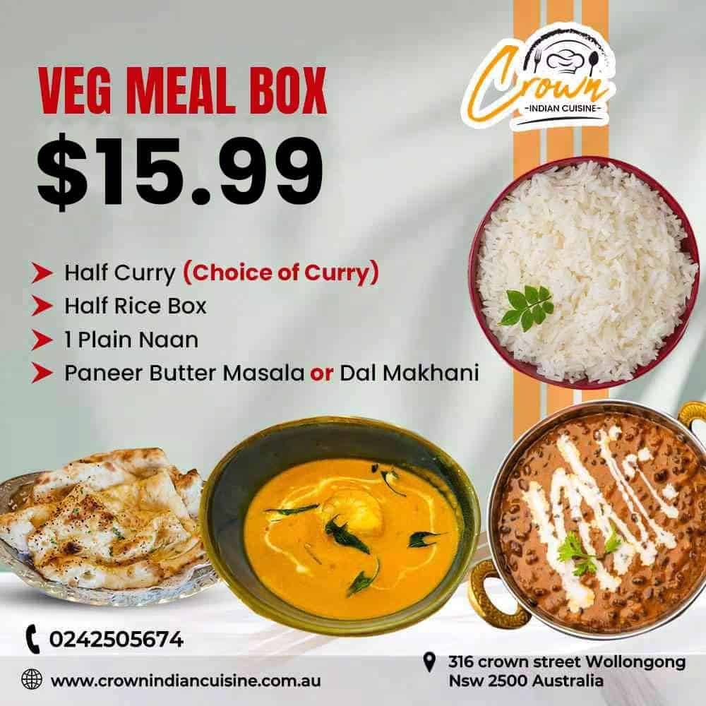 Savoury Veg Meal Box with curry, rice, naan, and butter masala or dal Makhani at Crown Indian Cuisine.