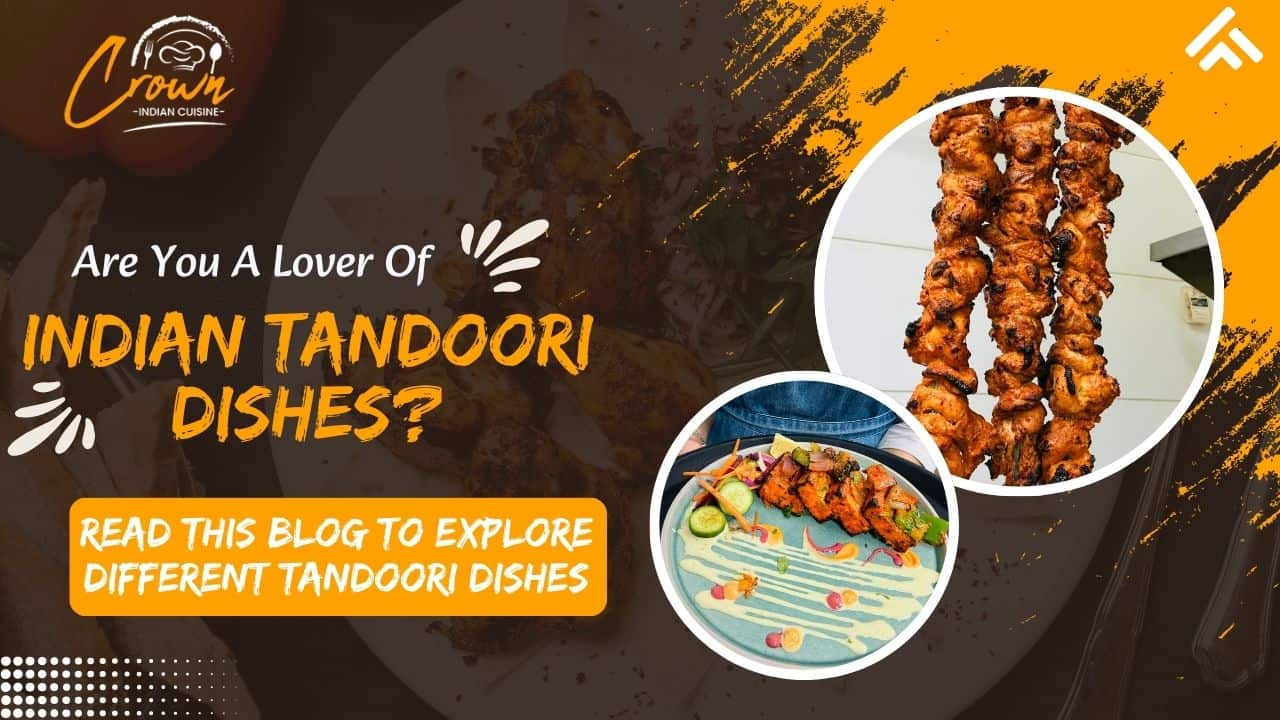This image describes about the various Indian tandoori dishes