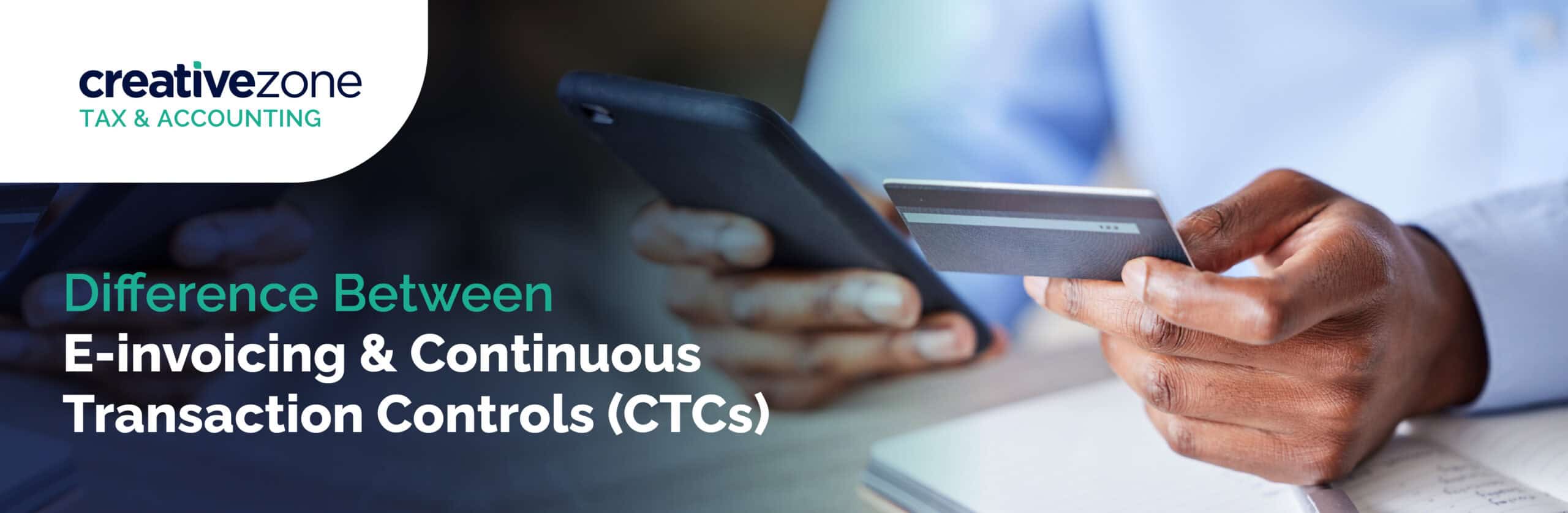 E-invoicing & Continuous Transaction Control