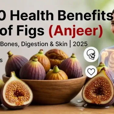figs anjeer health benefits for bones digestion heart and blood sugar 2025