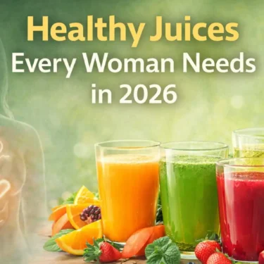 Healthy Juice Recipes for Women in 2026