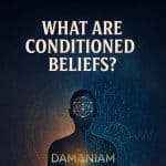 How much are your beliefs conditioned through years of programming let's discuss. DaManIAm