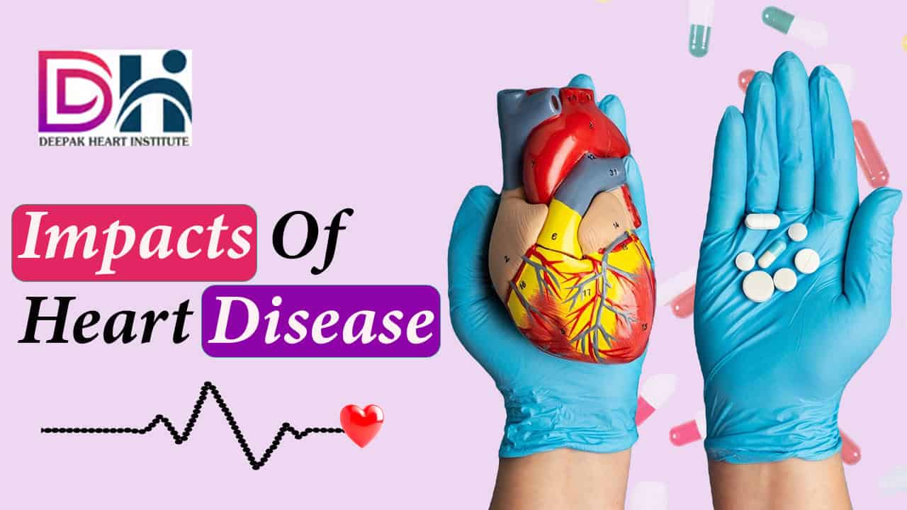 Impacts of Heart Disease Risks, Complications, and Lifestyle Changes