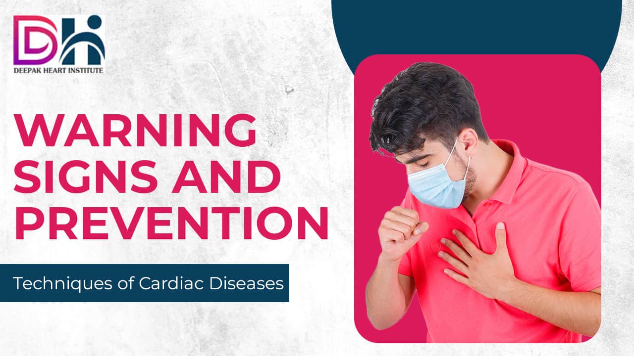 Cardiac Disease Prevention: Key Signs to Watch For