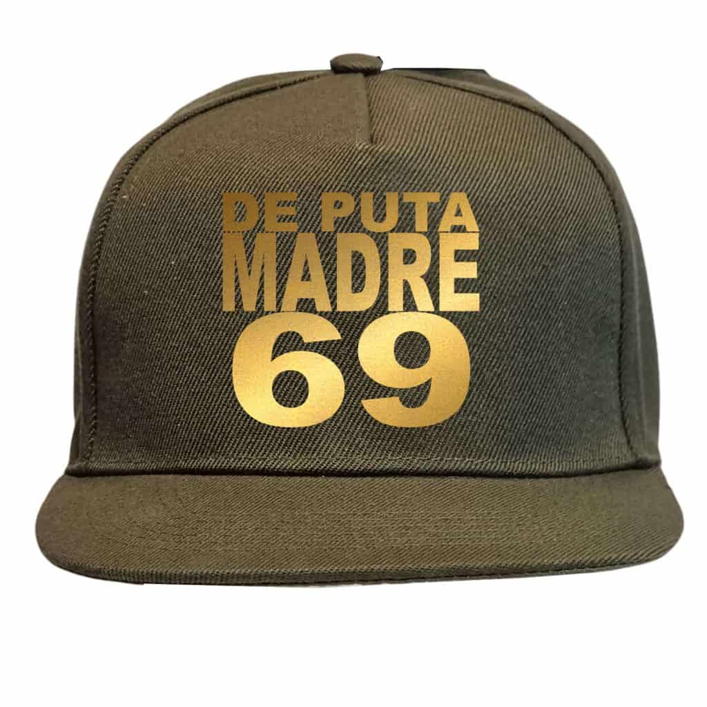 Bold Italian streetwear hat with "De Puta Madre 69" text in gold.