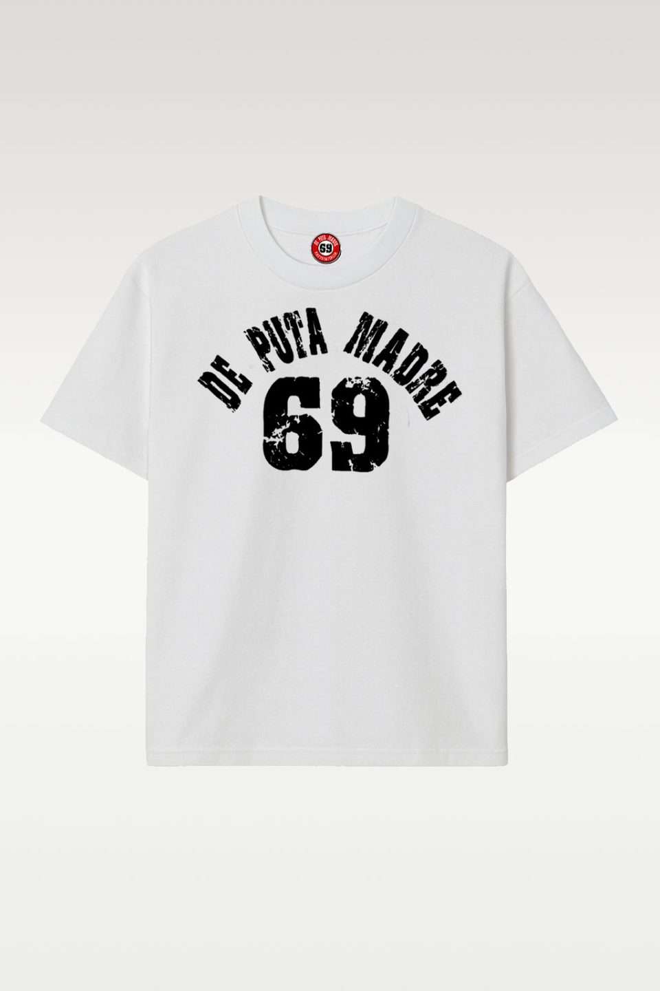 69 De Puta Madre bold Italian streetwear t-shirt in white, featuring vintage distressed typography.
