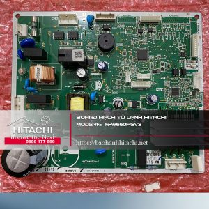 Bo mạch điện tử điều hòa Hitachi chính hãng, model R-W660PGV3, linh kiện chất lượng cao, dịch vụ sửa chữa điện lạnh Nguyên Dương, liên hệ 0988 177 888.