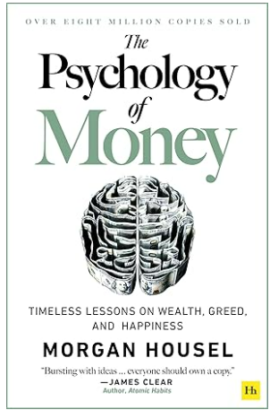 The Psychology of Money by Morgan Housel