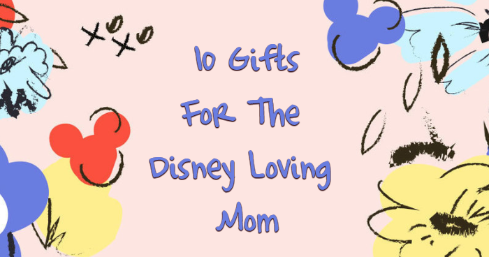 Disney Loving Mom