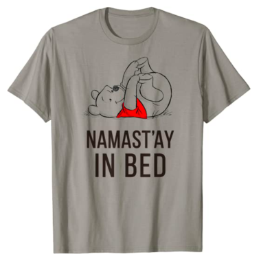 Namast'ay In Bed Pooh Tee