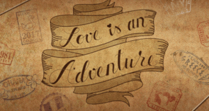 A retro banner proclaims "Love is an Adventure" on brown, surrounded by travel stamps, channeling Epcot pin-trading magic.