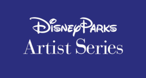 Disney Parks Artist Series in elegant white script and serif pops on blue, highlighting the exclusive Walt Disney World collection.