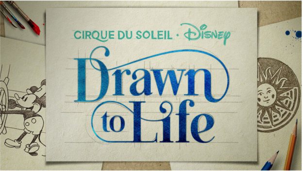 Cirque du Soleil and Disney’s Drawn to Life poster at Disney Springs, showing Mickey sketches and a glowing sun face motif.