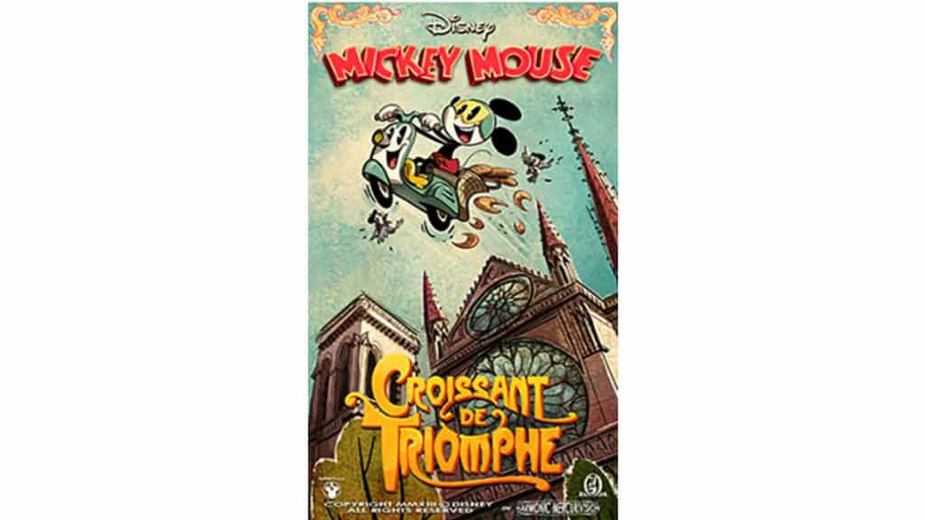 Mickey Mouse zips by a grand cathedral on his scooter in a vibrant Runaway Railway poster; text reads "Croissant de Triomphe.