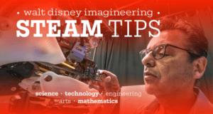 Imagineer building a robot as "Walt Disney Imagineering STEAM Tips" spotlights tech and creativity in Disney innovation.