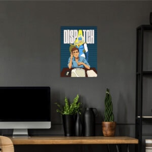 Dispatch Robert and Blonde Poster