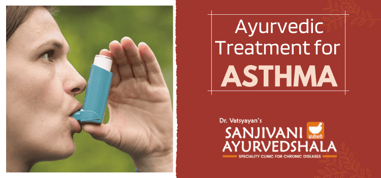 Ayurvedic Treatment for Asthma