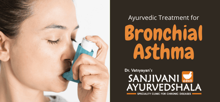 Ayurvedic Treatment for Bronchial Asthma