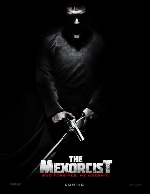 The Mexorcist- Produced by Ed Quinn and Broken Shore Entertainment