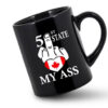 CANADA 51ST STATE? MY ASS! MUG