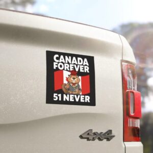 Canada Forever 51 Never Elbows Up Canada Car Magnet