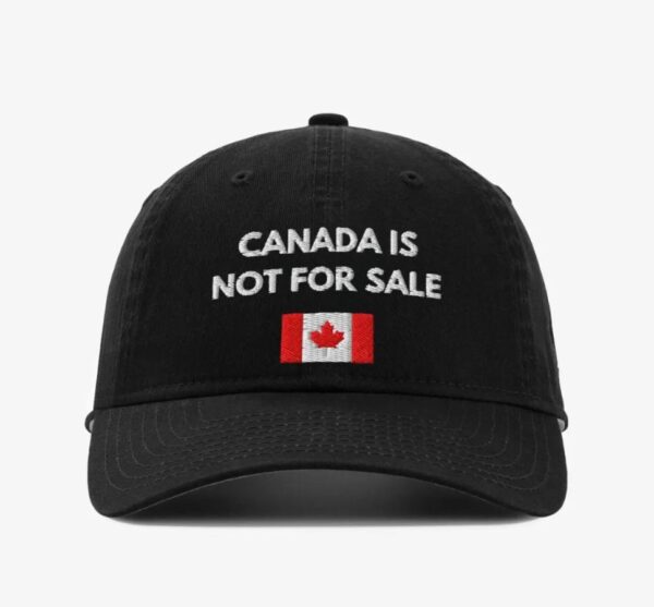 Canada Is Not For Sale Baseball Cap