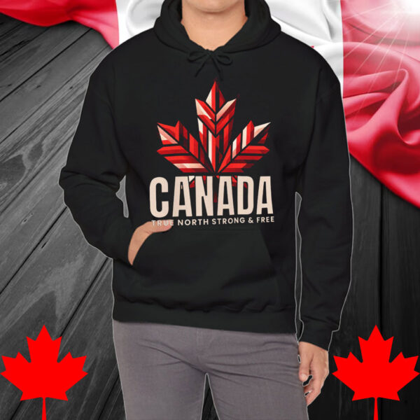 Canada True North Strong Shirt