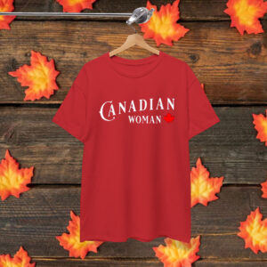 Canadian Woman T-Shirt