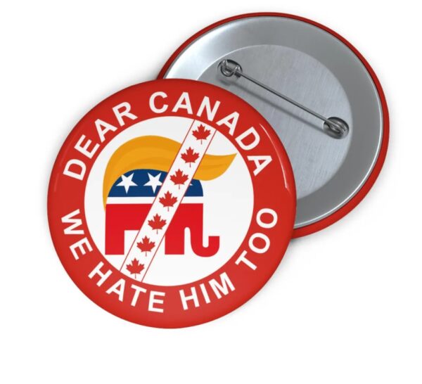 Dear Canada, We Hate Him Too – Elbows Up Button