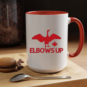 ELBOWS UP CANADA – ANGRY CANADA GOOSE MUG