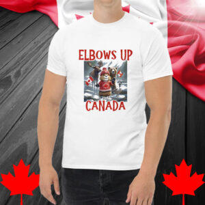 ELBOWS Up CANADA Shirt , Canada is not for sale Shirt