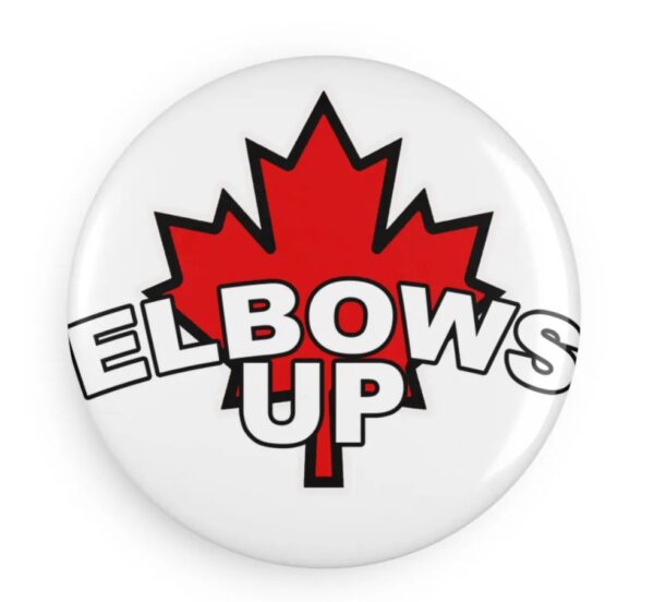 Elbows Up Button, Canadian Pride Gifts