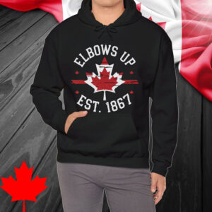 Elbows Up Canada Est 1867 Shirts