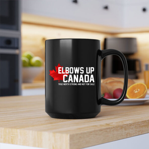Elbows Up Canada Mug, Canadian Pride Mug