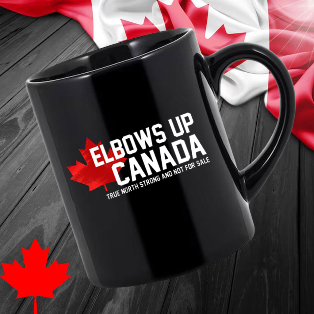 Elbows Up Canada Mug, Canadian Pride Mug