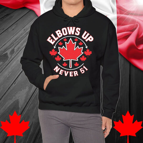 Elbows Up, Canada Strong Shirts