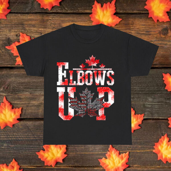 Hot Elbows Up Canada Shirt