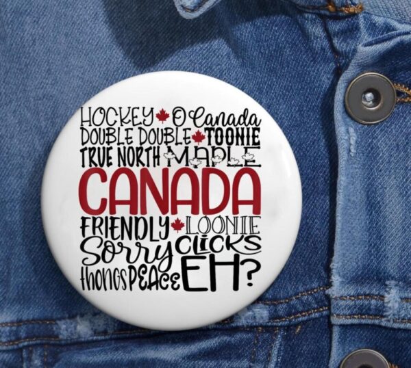 Elbows Up - I Stand With Canada 2025 Button