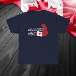 Elbows Up Canada Shirt